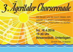 Sa. 18.6.2016 19:30 Uhr Birkenwäldli, Unterägeri