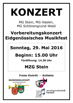 Vorbereitungskonzert Eidgenössisches Musikfest Sonntag, 29. Mai
