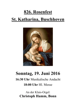 826. Rosenfest St. Katharina, Buschhoven Sonntag, 19. Juni 2016