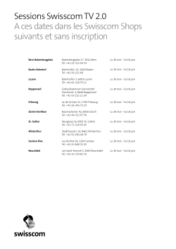 Le session Swisscom TV 2.0. In queste date senza iscrizione negli