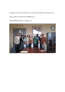 Indonesia University of Educationの学長、CICEを訪問