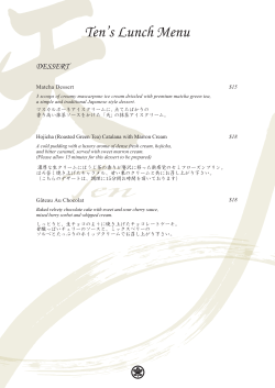 Ten`s Lunch Menu DESSERT - TEN Japanese Restaurant