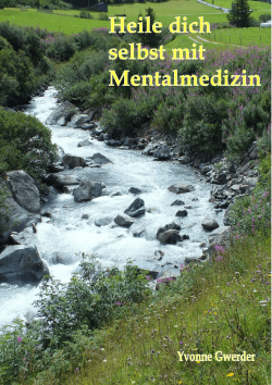 Heile dich selbst mit Mentalmedizin