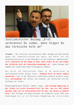 Justizminister Bozdag „Erst verbrennst Du Juden, dann - K