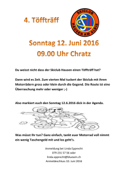 Du weisst nicht dass der Skiclub Hausen einen Töffträff hat? Dann