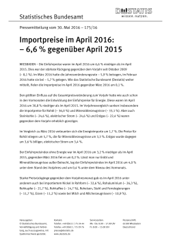 Importpreise im April 2016: – 6,6 % gegenüber April 2015 (PDF, 92