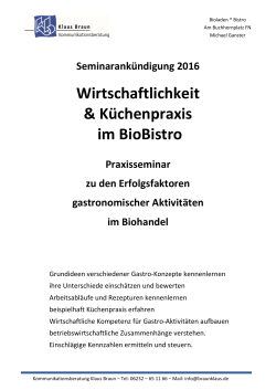 Wirtschaftlichkeit und Küchenpraxus im BioBistro