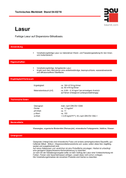 Technisches Merkblatt Stand 04-02/16 Farbige Lasur auf
