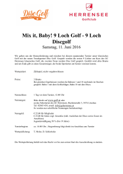 Mix it, Baby! 9 Loch Golf - 9 Loch Discgolf