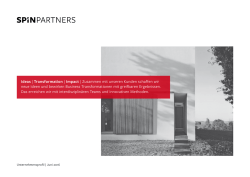 Ideas | Transformation | Impact | Zusammen mit unseren Kunden