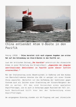 China entsendet Atom U-Boote in den Pazifik - K