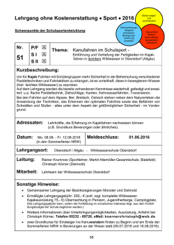 Einf&uuml;hrung und Vertiefung der Fertigkeiten im Kajakfahren in