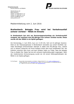 Medienmitteilung vom 2. Juni 2016 Breitenbach: Betagte Frau wird