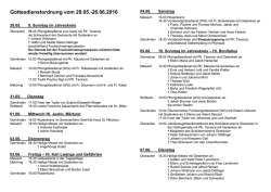 Gottesdienstordnung vom 29.05. - 26.06.2016