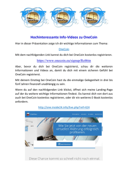 Hochinteressante Info-Videos zu OneCoin - onecoin