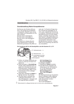Inbetriebnahme Grundeinstellung Matrix&minus;Kompaktbrenner