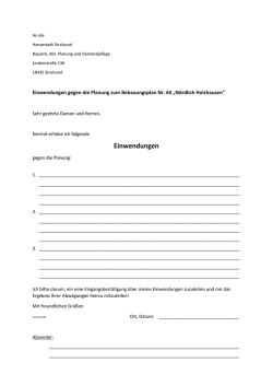 finden Sie einen Vordruck für Ihre Einwendungen.