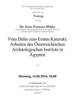 Vom Delta zum Ersten Katarakt. Arbeiten des Österreichischen