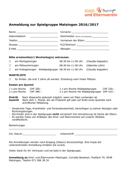 Anmeldung zur Spielgruppe Matzingen 2016/2017 - Kind