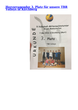 Hervorragender 3. Platz für unsere TBR Volleys in Kirchberg