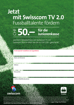 mit Swisscom TV 2.0 Jetzt