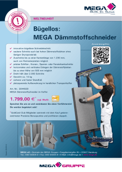 Bügellos: MeGA Dämmstoffschneider