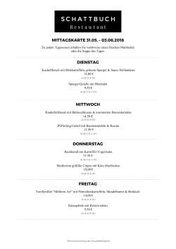 MITTAGSKARTE 31.05. – 03.06.2016 DIENSTAG MITTWOCH