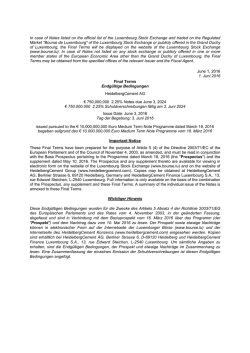 In case of Notes listed on the official list of the Luxembourg Stock