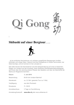 Shibashi auf einer Bergtour…..