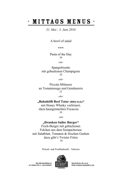 31. Mai - 3. Juni 2016 A bowl of salad Pasta of the Day