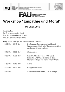 Workshop "Empathie und Moral" - Fakultät für Philosophie