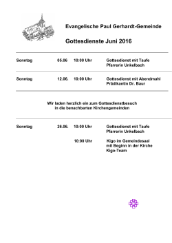 Gottesdienste Juni 2016 - Ev. Paul Gerhardt