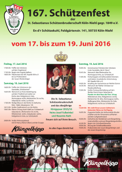 vom 17. bis zum 19. Juni 2016 - Schützenbruderschaft Köln
