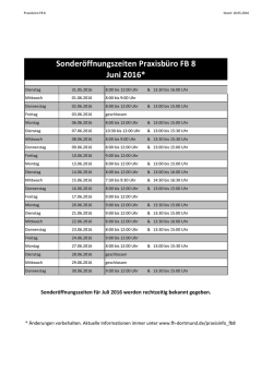 Sonderöffnungszeiten Praxisbüro FB 8 Juni 2016*