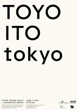The poster of Toyo Ito`s lecture can be