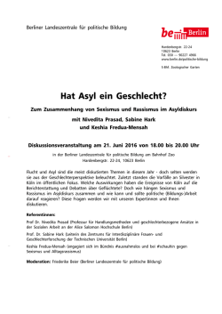 Hat Asyl ein Geschlecht_21.06.2016 Berliner Landeszentrale