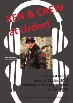 Embrisaal Urdorf Samstag, 25. Juni 2016 Türöffnung 19:30, Konzert