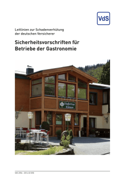 Sicherheitsvorschriften f&uuml;r Betriebe der Gastronomie (VdS 2056 )