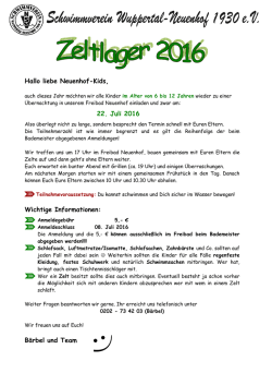 Hallo liebe Neuenhof-Kids, 22. Juli 2016 Wichtige