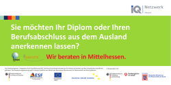 Sie möchten Ihr Diplom oder Ihren Berufsabschluss aus dem