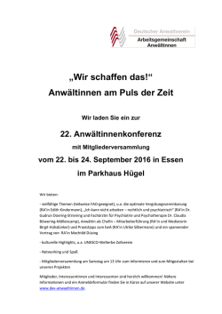 „Wir schaffen das!“ Anwältinnen am Puls der Zeit Wir laden Sie ein