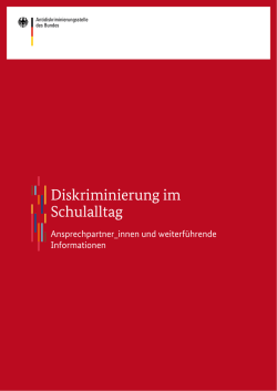Diskriminierung im Schulalltag - Antidiskriminierungsstelle des