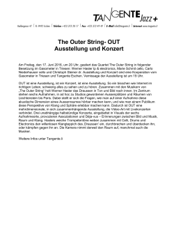 The Outer String- OUT Ausstellung und Konzert