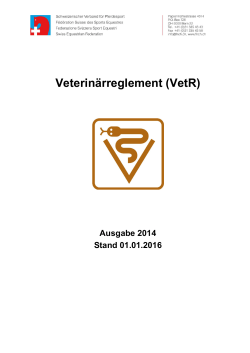 Veterinärreglement (VetR) - Schweizerischer Verband für Pferdesport