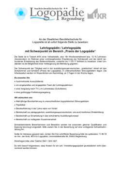 Lehrlogopädin / Lehrlogopäde mit Schwerpunkt im Bereich „Praxis