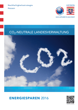 Energiesparen 2016 - CO2 neutrale Landesverwaltung