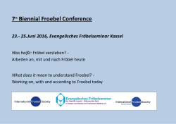 7th Biennial Froebel Conference - IFS: The International Froebel