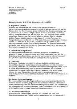 1 Mosquito-Bulletin Nr. 2 für die Schweiz vom 6. Juni 2016 1