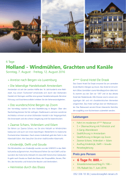 Holland - Windmühlen, Grachten und Kanäle