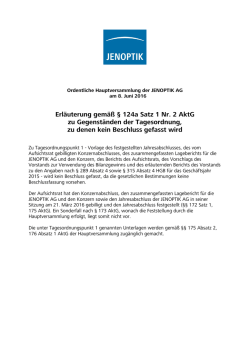 Erläuterung gemäß § 124a AktG